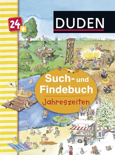 Duden 24+: Such- und Findebuch: Jahreszeiten: kleines Wimmelbuch