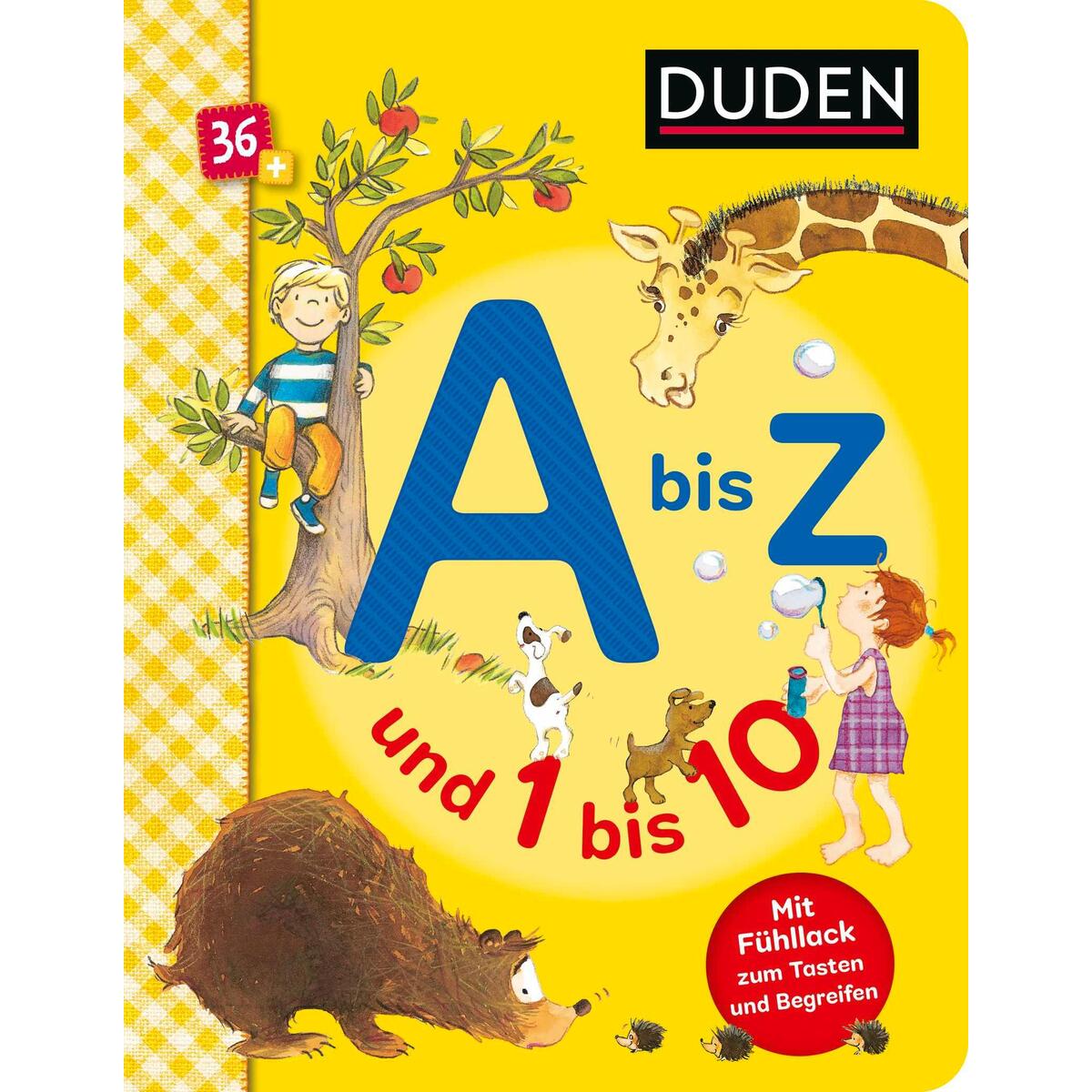 Duden 36+: A bis Z und 1 bis 10 (Mit Fühllackauf jeder Seite zum Tasten und Begr... Duden 36+: A bis Z und 1 bis 10 (Mit Fühllackauf jeder Seite zum Tasten und Begr... von FISCHER Duden