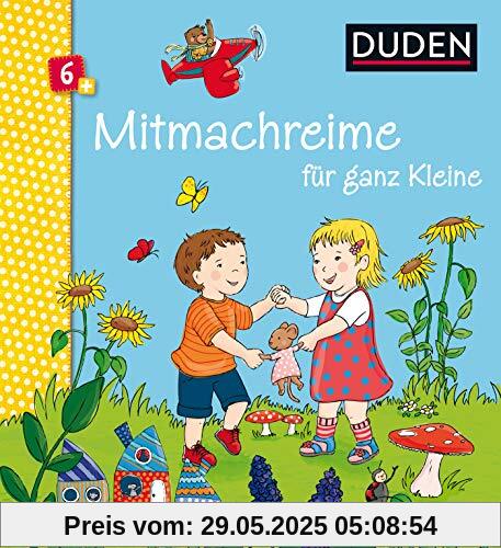 Duden 6+: Mitmachreime für ganz Kleine (DUDEN Pappbilderbücher 6+ Monate)