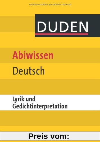 Duden Abiwissen Deutsch - Lyrik und Gedichtinterpretation