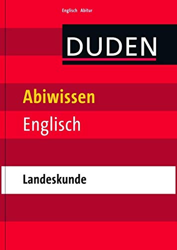 Abiwissen Englisch - Landeskunde (Duden - Abiwissen)