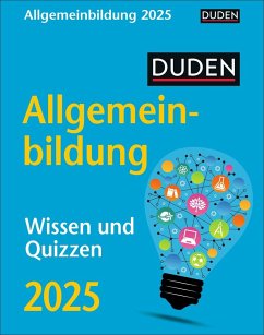 Duden Allgemeinbildung Tagesabreißkalender 2025 - Wissen und Quizzen von Harenberg