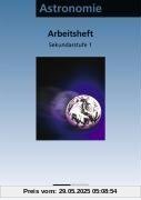Duden Astronomie: Astronomie für die Sekundarstufe I, Arbeitsheft Duden Astronomie: Astronomie für die Sekundarstufe I, Arbeitsheft