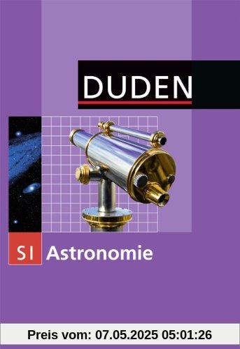 Duden Astronomie: Astronomie: Sekundarstufe I