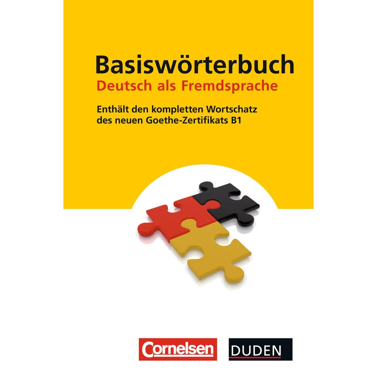 Duden - Basiswörterbuch Deutsch als Fremdsprache Duden - Basiswörterbuch Deutsch als Fremdsprache von Cornelsen Verlag GmbH
