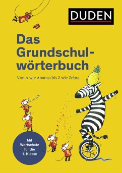 Duden - Das Grundschulwörterbuch von Duden / Duden / Bibliographisches Institut