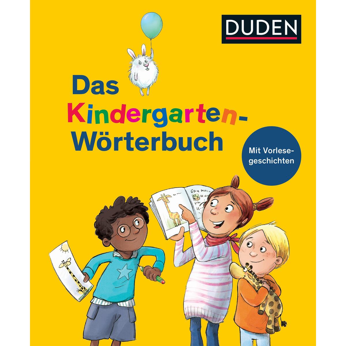 Duden - Das Kindergarten-Wörterbuch Duden - Das Kindergarten-Wörterbuch von Bibliograph. Instit. GmbH