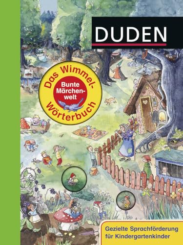 Duden: Das Wimmel-Wörterbuch - Bunte Märchenwelt (DUDEN Pappbilderbücher 36+ Monate, Band 5)