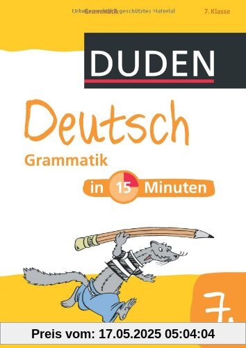 Duden - Deutsch in 15 Minuten - Grammatik 7. Klasse