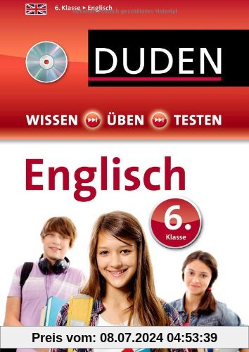 Duden - Einfach klasse in - Englisch 6. Klasse: Wissen - Üben -Testen