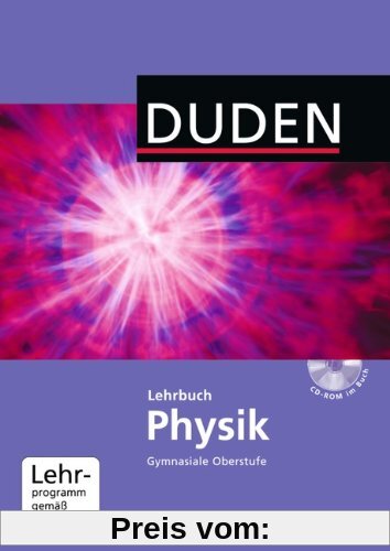 Duden Lehrbuch Physik - Gymnasiale Oberstufe (Inkl. CD-ROM)