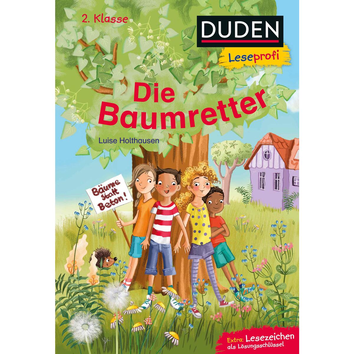 Duden Leseprofi - Die Baumretter, 2. Klasse Duden Leseprofi - Die Baumretter, 2. Klasse von FISCHER Sauerländer Duden