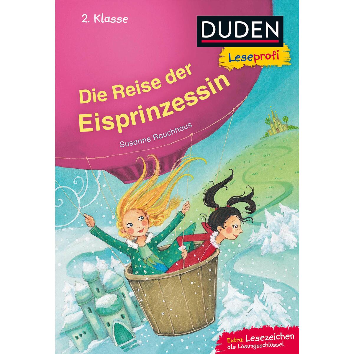 Duden Leseprofi - Die Reise der Eisprinzessin, 2. Klasse von FISCHER Sauerländer Duden