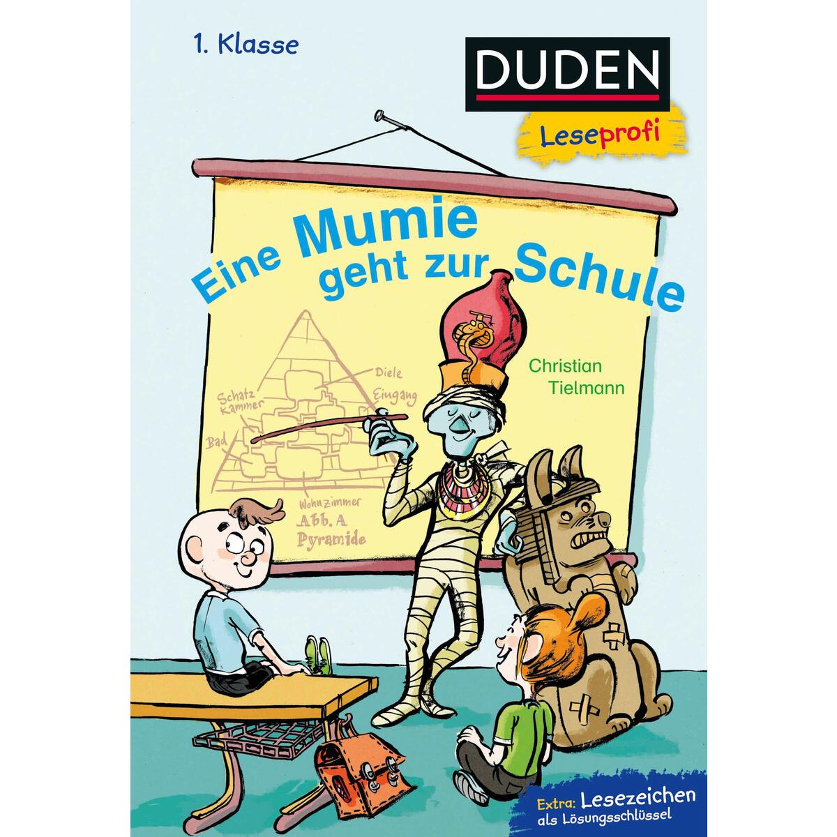 Duden Leseprofi - Eine Mumie geht zur Schule, 1. Klasse Duden Leseprofi - Eine Mumie geht zur Schule, 1. Klasse von FISCHER Sauerländer Duden