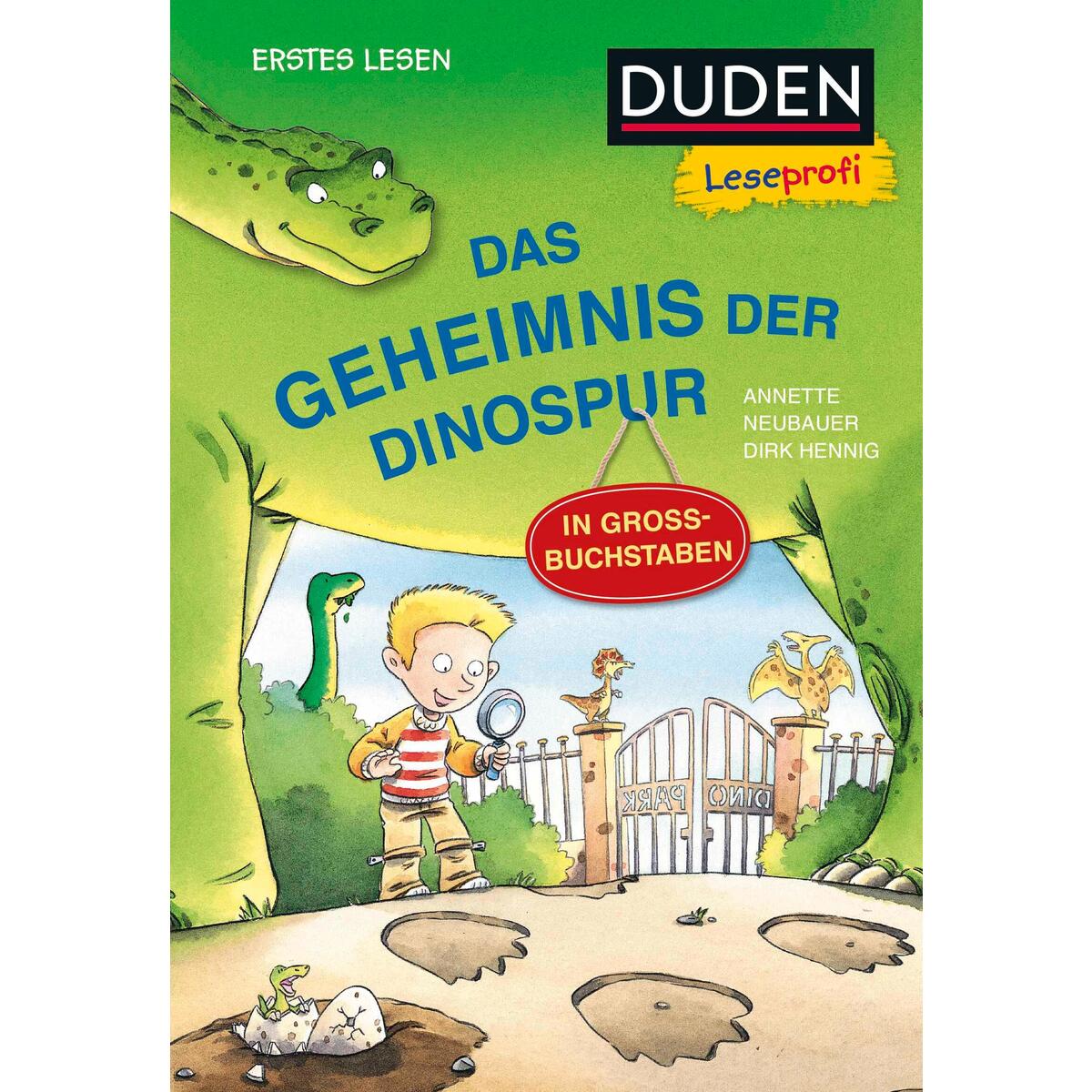 Duden Leseprofi - GROSSBUCHSTABEN: DAS GEHEIMNIS DER DINOSPUR, Erstes Lesen Duden Leseprofi - GROSSBUCHSTABEN: DAS GEHEIMNIS DER DINOSPUR, Erstes Lesen von FISCHER Sauerländer Duden