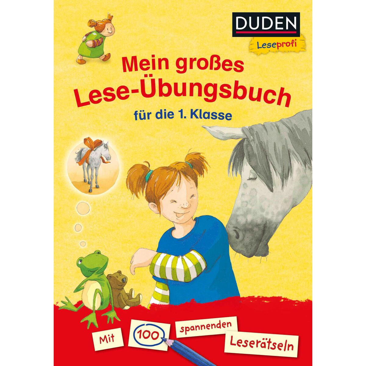 Duden Leseprofi - Mein großes Lese-Übungsbuch für die 1. Klasse Duden Leseprofi - Mein großes Lese-Übungsbuch für die 1. Klasse von FISCHER Sauerländer Duden