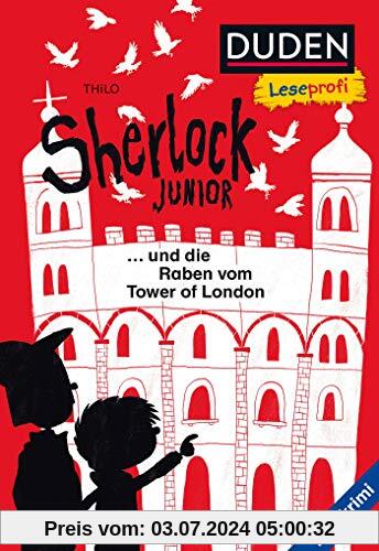 Duden Leseprofi – Sherlock Junior und die Raben vom Tower of London (DUDEN Leseprofi 2. Klasse)
