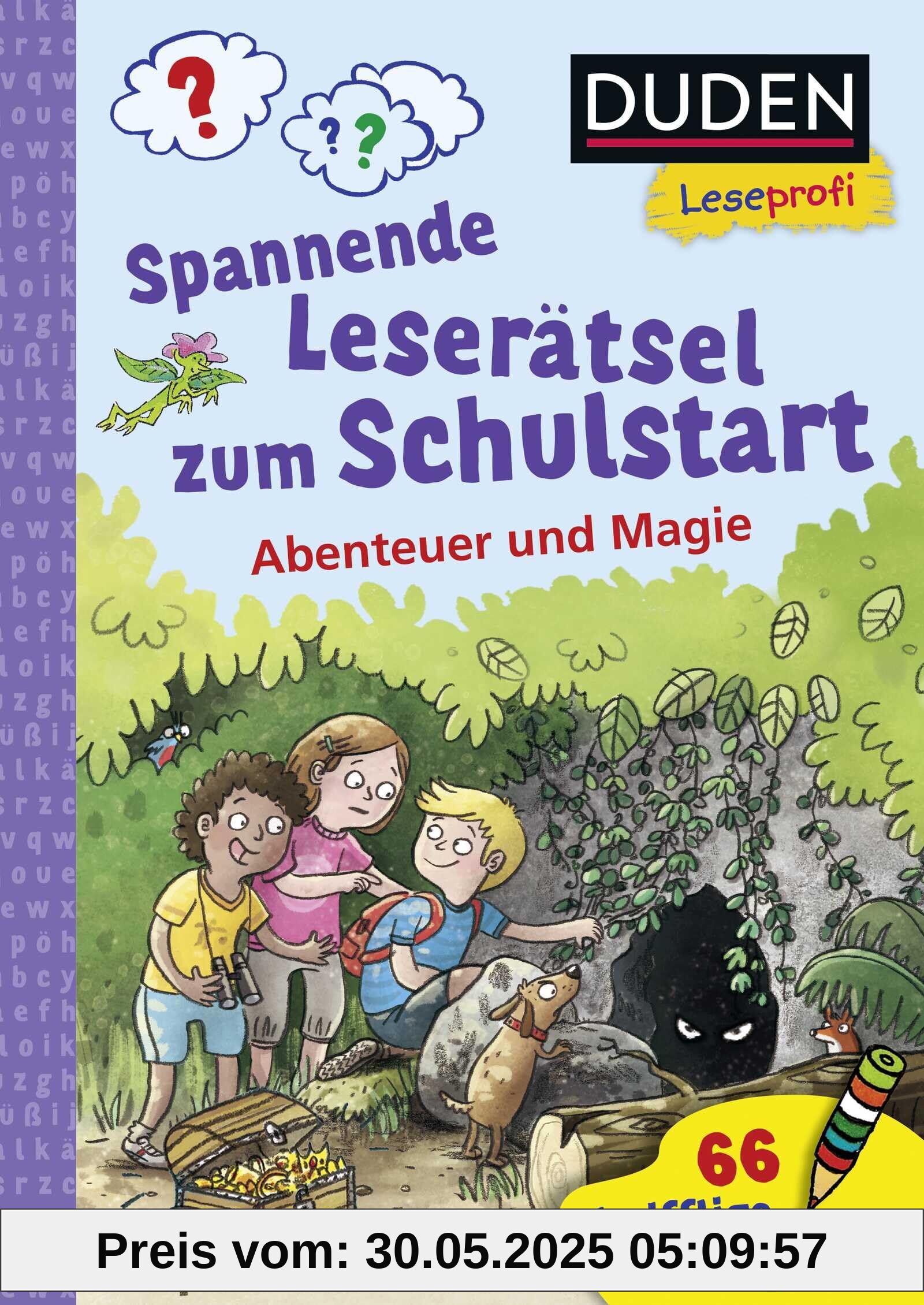Duden Leseprofi – Spannende Leserätsel zum Schulstart: Abenteuer und Magie, 1. Klasse: 66 knifflige Aufgaben | Rätselbuch für Erstleser und Leseanfänger ab 6 Jahren