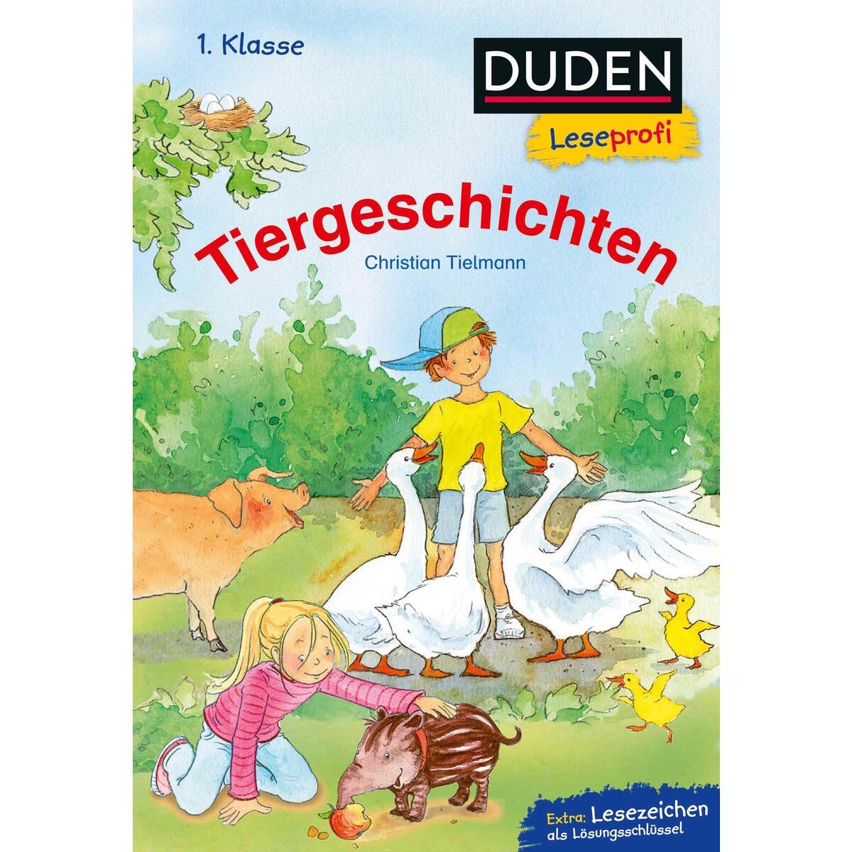 Duden Leseprofi - Tiergeschichten, 1. Klasse Duden Leseprofi - Tiergeschichten, 1. Klasse von FISCHER Sauerländer Duden