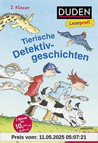 Duden Leseprofi – Tierische Detektivgeschichten, 2. Klasse (DB): Kinderbuch zum Lesenlernen ab 7 Jahren (Lesen lernen 2. Klasse, Band 32)