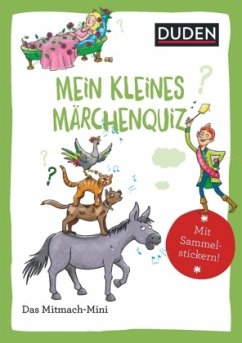 Duden Minis - Mein kleines Märchenquiz von Duden / Duden / Bibliographisches Institut