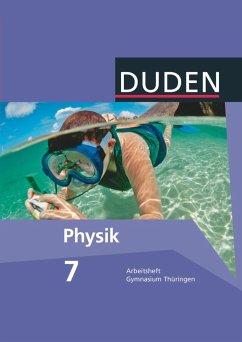 Duden Physik 7. Schuljahr. Arbeitsheft Gymnasium Thüringen von Duden Schulbuch