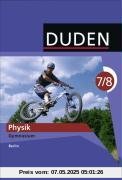 Duden Physik - Gymnasium Berlin: 7./8. Schuljahr - Schülerbuch