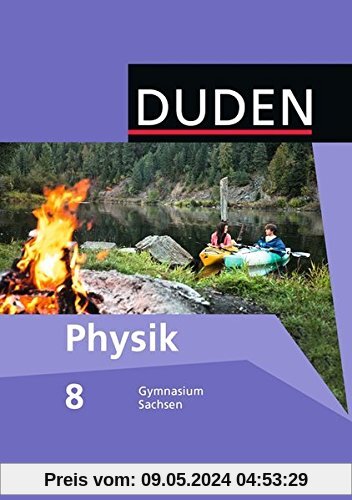 Duden Physik - Gymnasium Sachsen: 8. Schuljahr - Schülerbuch