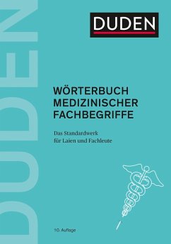 Duden  Wörterbuch medizinischer Fachbegriffe von Duden / Duden / Bibliographisches Institut