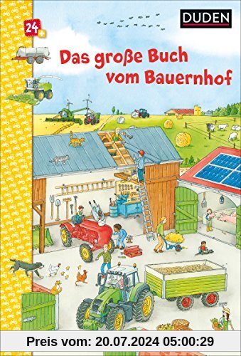 Duden: Das große Buch vom Bauernhof (DUDEN Pappbilderbücher 24+ Monate)