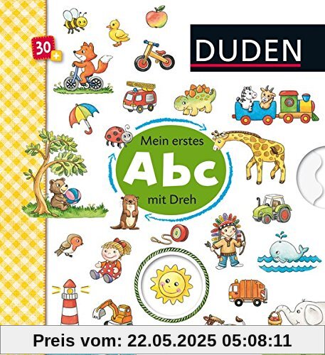 Duden: Mein Abc mit Dreh: ab 30 Monaten Duden: Mein Abc mit Dreh: ab 30 Monaten