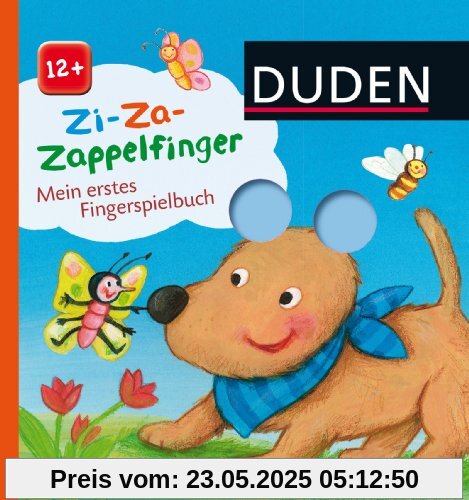 Duden: Zi-Za-Zappelfinger Mein erstes Fingerspielbuch: ab 12 Monaten