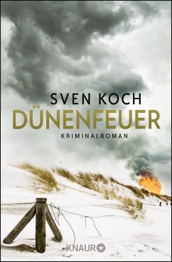 Dünenfeuer / Tjark Wolf und Femke Folkmer Bd.4 von Droemer Knaur / Droemer/Knaur