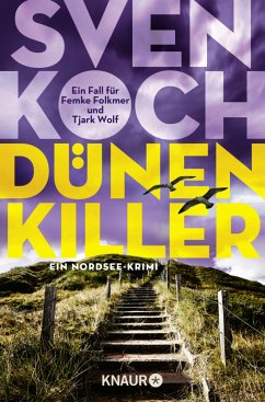 Dünenkiller / Tjark Wolf und Femke Folkmer Bd.3 von Droemer/Knaur