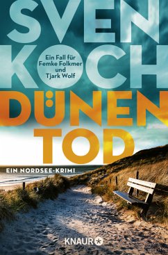 Dünentod / Tjark Wolf und Femke Folkmer Bd.2 von Droemer/Knaur