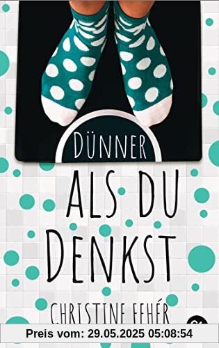 Dünner als du denkst: Eine Geschichte über Essstörungen