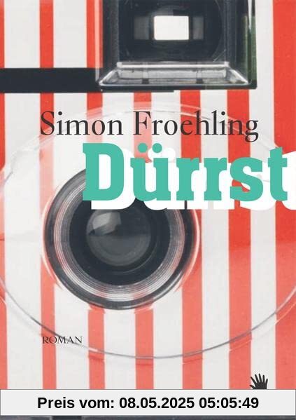 Dürrst: Roman