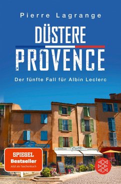 Düstere Provence / Commissaire Leclerc Bd.5 von FISCHER Taschenbuch