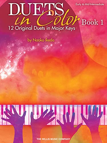 Duets in Color - Book 1: Early to Mid-Intermediate Level von Willis Music