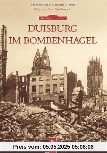 Duisburg im Bombenhagel