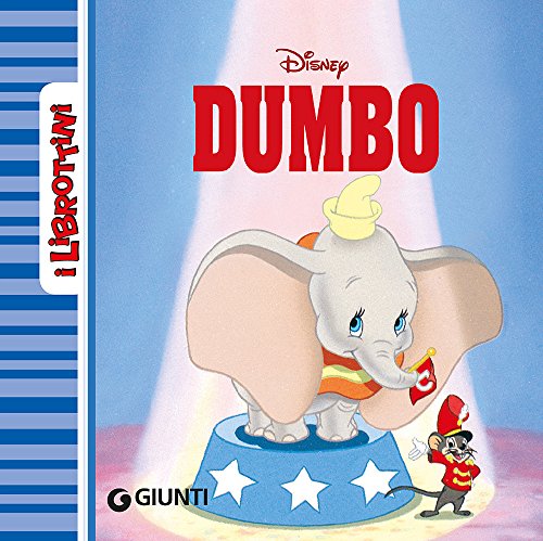 Dumbo (I librottini) von Disney Libri