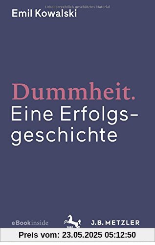Dummheit: Eine Erfolgsgeschichte