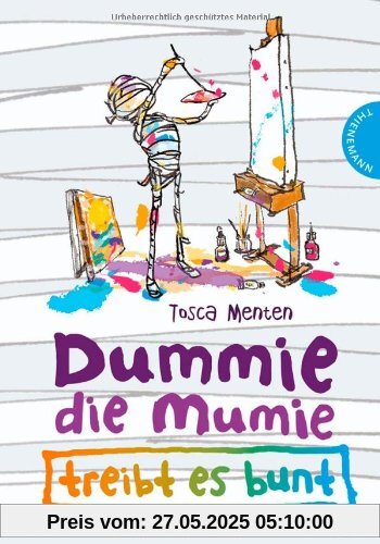 Dummie die Mumie: Dummie, die Mumie treibt es bunt