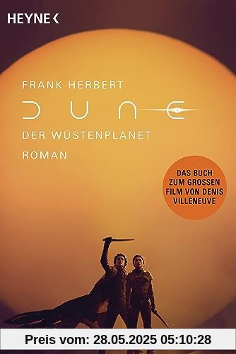 Dune – Der Wüstenplanet: Roman (Der Wüstenplanet - neu übersetzt, Band 1)