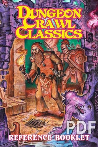 Dungeon Crawl Classics Reference Booklet Dungeon Crawl Classics Reference Booklet