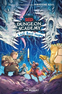 Dungeons & Dragons: Dungeon Academy: Last Best Hope von HarperCollins Publishers