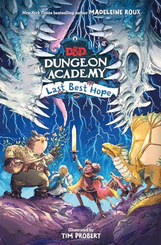 Dungeons & Dragons: Dungeon Academy: Last Best Hope: A funny, illustrated D&D novel for younger readers and fans of role play and fantasy by New York Times bestselling author Madeleine Roux Dungeons & Dragons: Dungeon Academy: Last Best Hope: A funny, illustrated D&D novel for younger readers and fans of role play and fantasy by New York Times bestselling author Madeleine Roux von Farshore