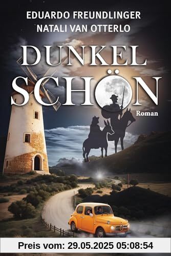 Dunkelschön: Roman