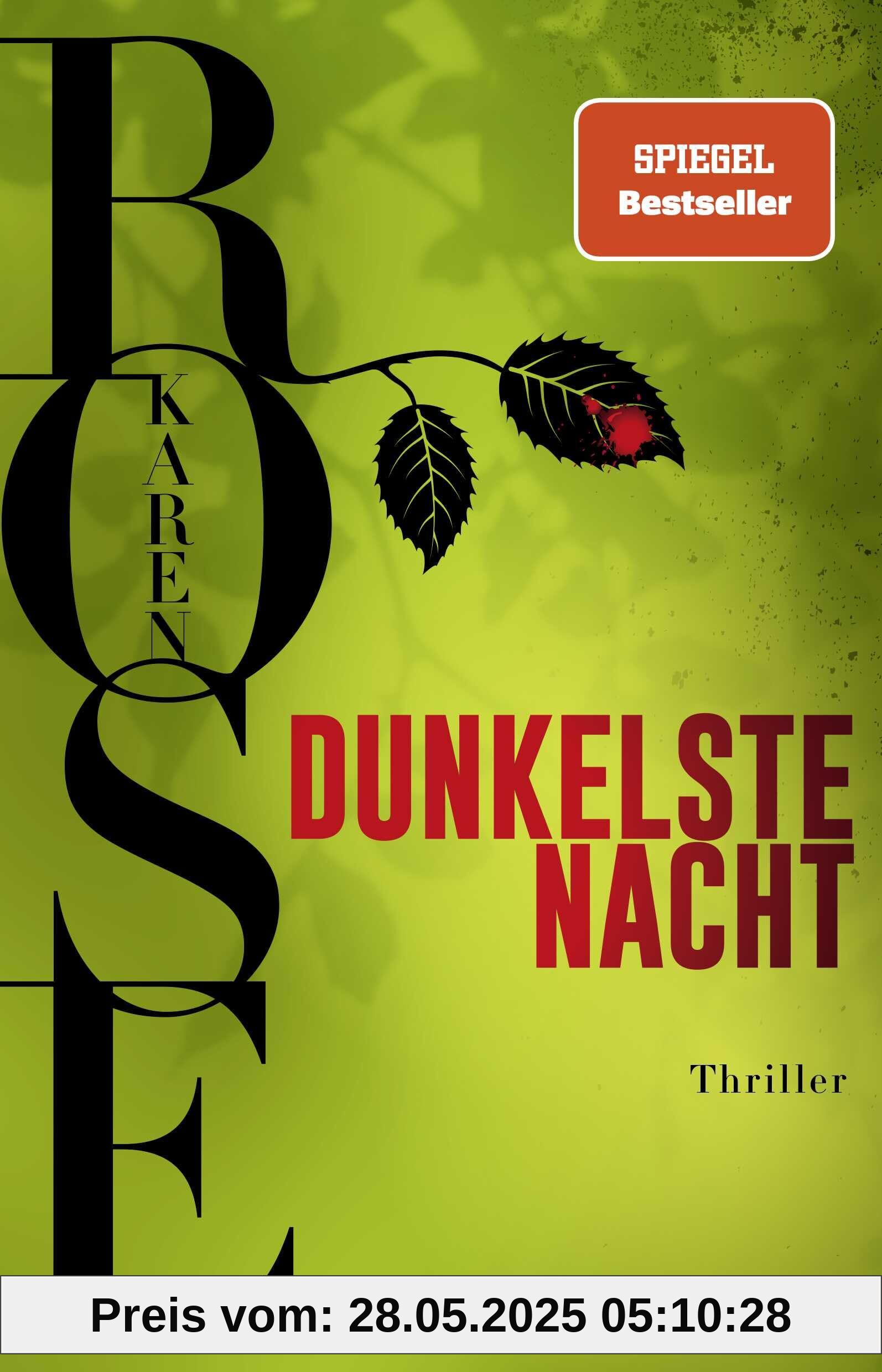 Dunkelste Nacht: Thriller | Start der neuen Thriller-Reihe von SPIEGEL-Bestseller-Autorin Karen Rose