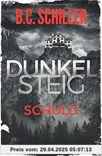 Dunkelsteig: Schuld: Band 2-Dunkelsteig-Reihe (Dunkelsteig-Reihe, 2)